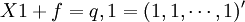 X 1+f=q,1=(1,1,cdots,1)^prime